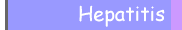 Hepatitis A and B